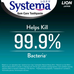Systema Gum Care Toothpaste kills 99.9% of bacteria for oral hygiene.