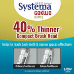 Systema Gokujo Elite toothbrush with a 40% thinner compact brush head for reaching back teeth.