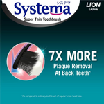 Systema Super Thin Toothbrush showing 7x more plaque removal at back teeth.